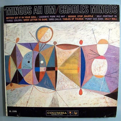 Mingus Ah Um by Charles Mingus album cover